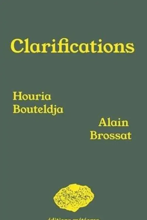 Clarifications, Houria Bouteldja
