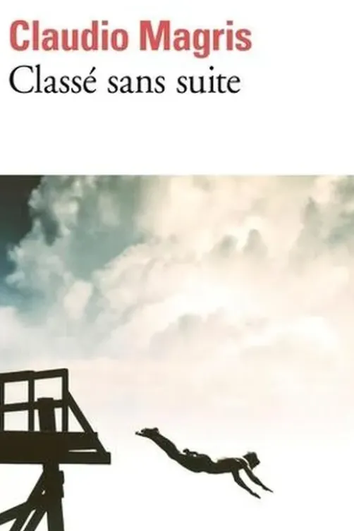 Classé sans suite, Claudio Magris