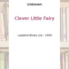 CLEVER LITTLE FAIRY, Nicola Baxter