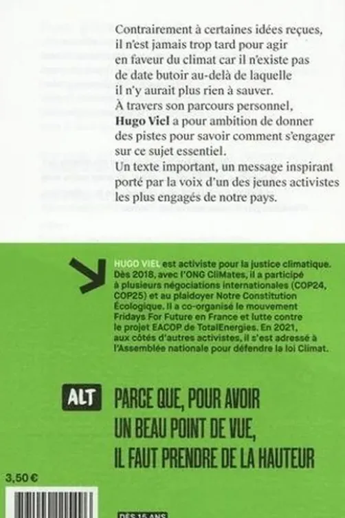 Climat : trop tard pour agir ?, Hugo Viel