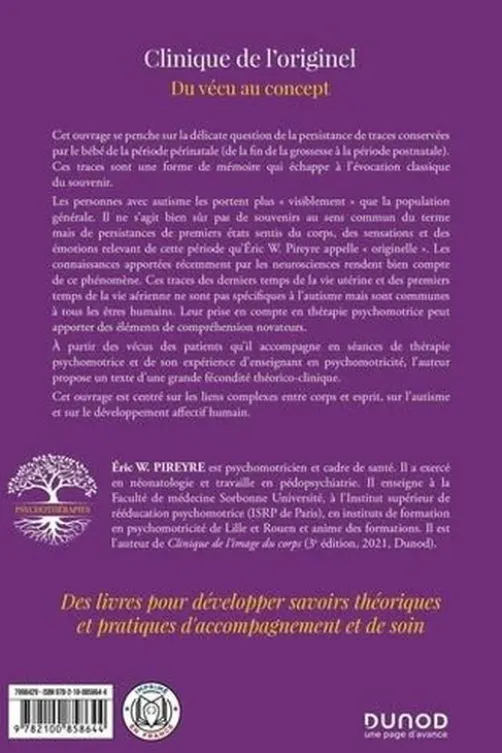 Clinique de l'originel. Du concept au vécu, Eric W. Pireyre