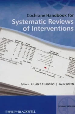 Cochrane handbook for systematic reviews of interventions, Julian P. T. Higgins