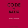Code des baux. Annoté et commenté, Edition 2023, Dimitri Houtcieff