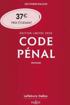 Code pénal annoté. Edition limitée, Edition 2025, Yves Mayaud