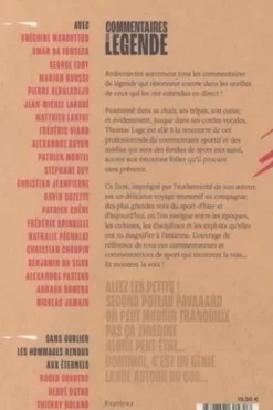 Commentaires de légende. Ils vous font revivre leurs commentaires qui ont marqué l'histoire du sport, Thomas Lage