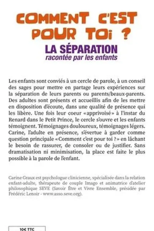 Comment c'est pour toi ? La séparation racontée par les enfants, Carine Graux