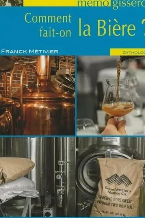 Comment fait-on la bière ?, Franck Métivier