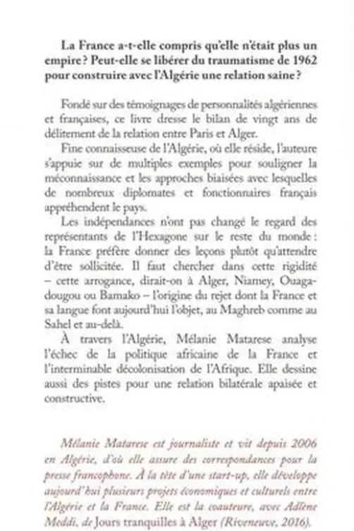 Comment la France a (encore) perdu l'Algérie, Mélanie Matarese