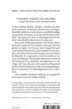 Comment naissent les maladies... Et que faire pour rester en bonne santé, Dominique Belpomme