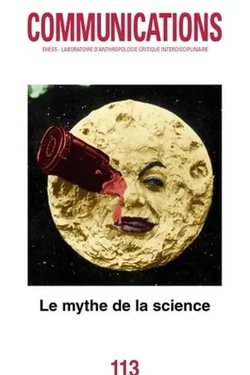 Communications N° 113 : Le mythe de la science, Antonella Romano