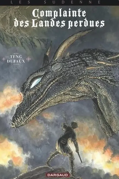 Complainte des Landes perdues Cycle 4 : Les Sudenne, Tome 1 : Lord Heron, Jean Dufaux