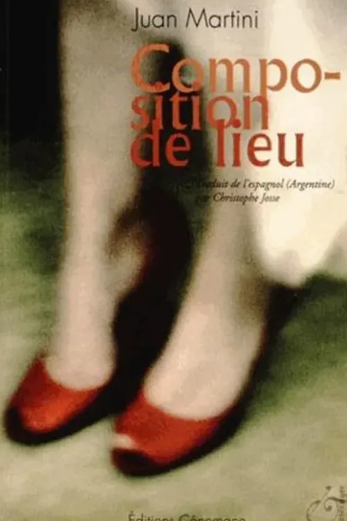 Composition de lieu, Juan Martini