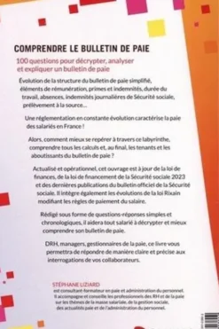 Comprendre le bulletin de paie. 100 questions pour décrypter, analyser et expliquer un bulletin de paie, 7e édition, Stéphane Liziard
