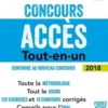 Concours Accès. Tout-en-un, Edition 2018, Marie-Virginie Speller
