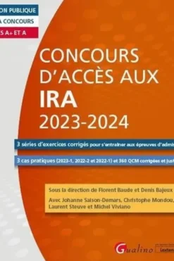 Concours d'accès aux IRA Catégories A+ et A. Edition 2023-2024, Florent Baude