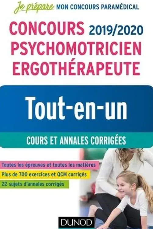 Concours Psychomotricien Ergothérapeute. Tout-en-un, Edition 2019-2020, Corinne Pelletier