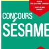 Concours Sésame. Tout-en-un, Edition 2023-2024, Marie-Virginie Speller