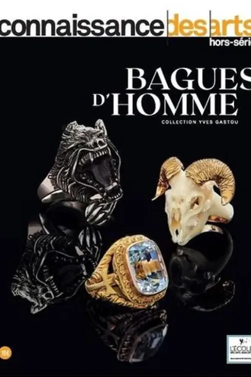 Connaissance des Arts Hors-série N° 831 : Bagues d'homme. Collection Yves Gastou, Guy Boyer