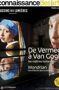 Connaissance des arts. Hors-série N° 1063 : De Veermer à Van Gogh. Les maîtres hollandais, Lucie Agache