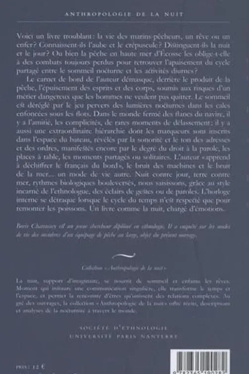 Contre temps et marées. Pêcheurs hauturiers de Lorient en mer d'Ecosse, Boris Charcossey