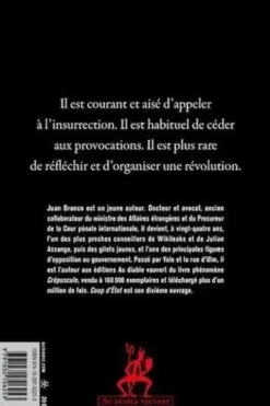 Coup d'Etat. Manuel insurrectionnel, Juan Branco