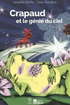 Crapaud et le génie du ciel, Isabelle Genlis