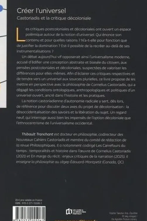 Créer l'universel. Castoriadis et la critique décoloniale, Thibault Tranchant