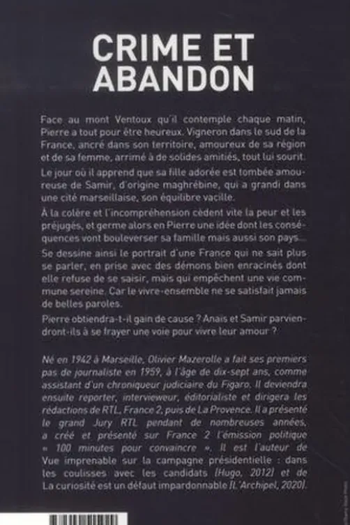 Crime et abandon, Olivier Mazerolle