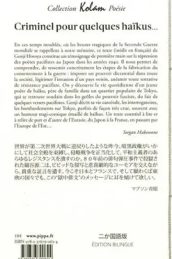 Criminel... pour quelques haïkus. Mémoires de prison d'un haïjin pacifiste (1941-1945), Edition bilingue français-japonais, Genji Hosoya