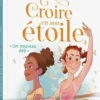 Croire en son étoile : Un nouveau défi, Natacha Godeau