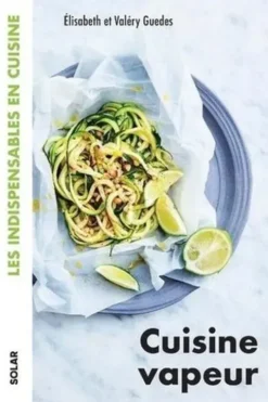 Cuisine vapeur, Valéry Guedes