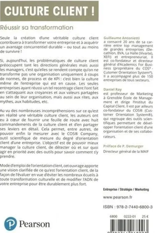Culture Client. Réussir sa transformation, Guillaume Antonietti