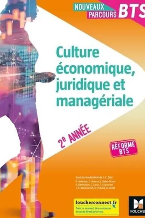 Culture économique, juridique et managériale BTS 2e année. Edition 2019, Jean-Charles Diry