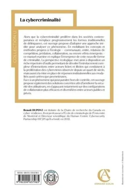 Cybercriminalité. Approche écosystémique de l'espace numérique, Benoît Dupont