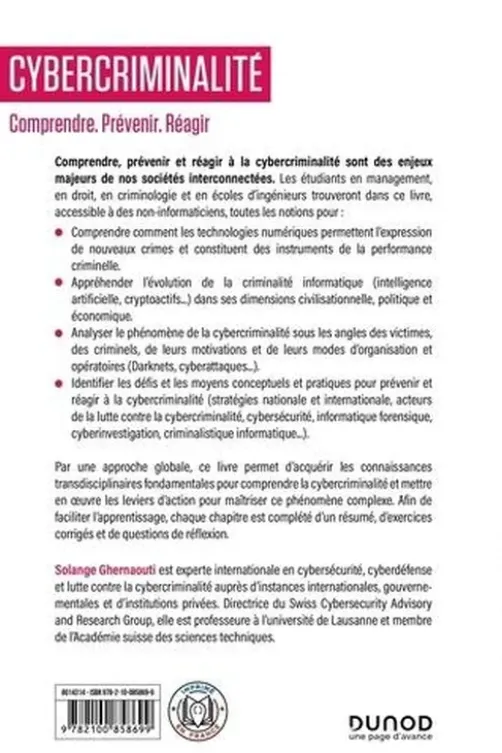 Cybercriminalité. Comprendre, prévenir, réagir, Solange Ghernaouti