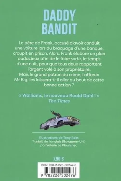 Daddy bandit, David Walliams