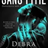 Dangerous Men Tome 1 : Sans pitié, Debra Anastasia