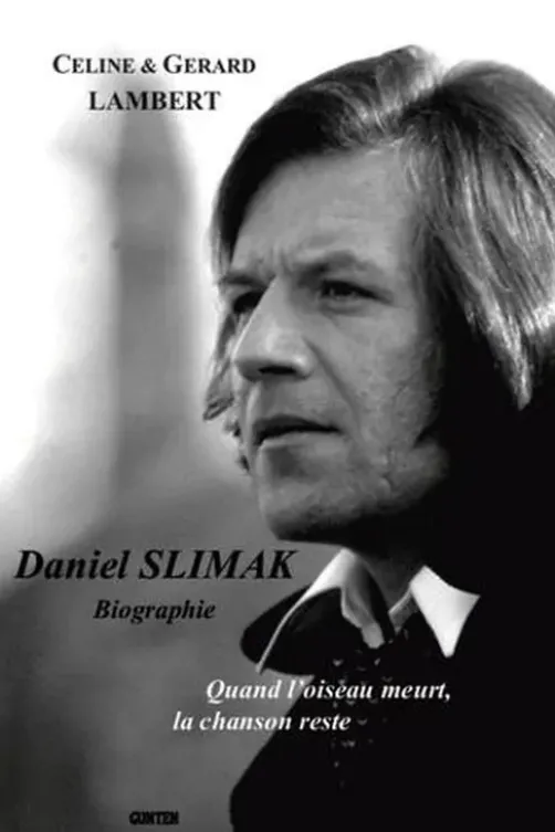 Daniel Slimak, Gérard Lambert