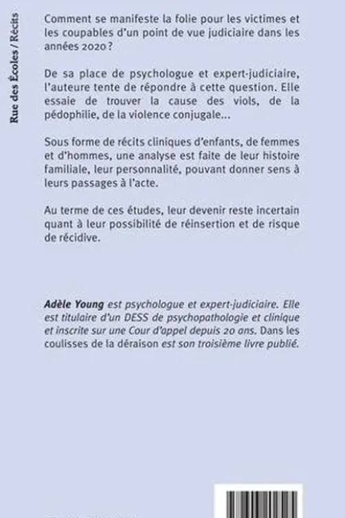 Dans les coulisses de la déraison. Récits cliniques sur la folie, Adèle Young