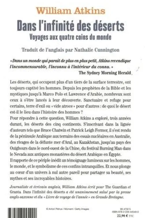 Dans l'infinité des déserts. Voyages aux quatre coins du monde, William Atkins
