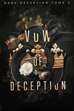 Dark Deception Tome 1 : Vow of Deception, Rina Kent