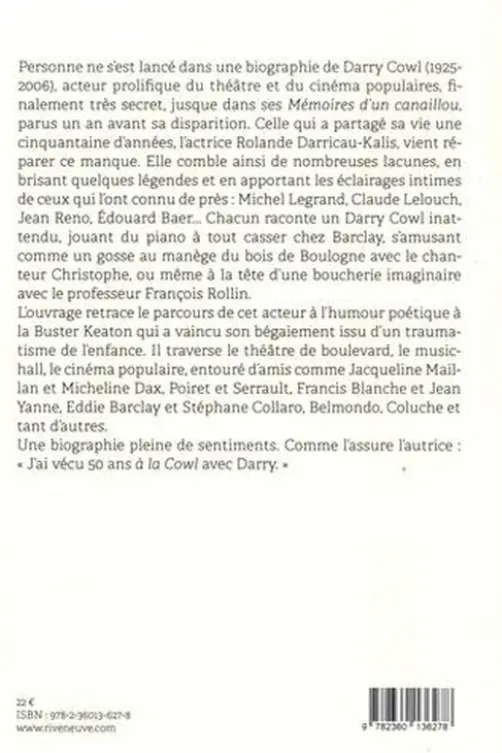 Darry Cowl raconté par ceux qui l'ont aimé, Rolande Darricau-Kalis
