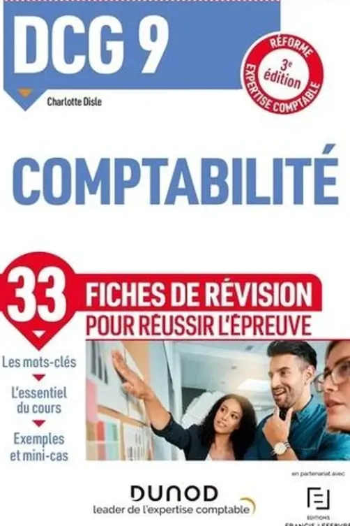 DCG 9 Comptabilité. Fiches de révision, 3e édition, Charlotte Disle