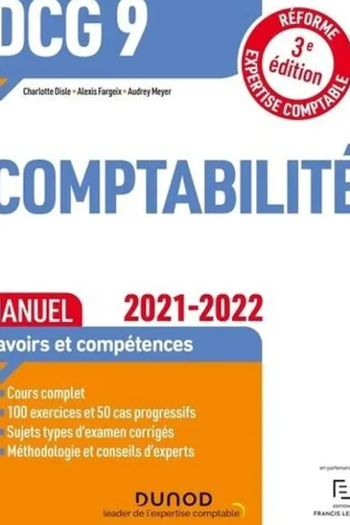 DCG 9 Comptabilité. Manuel, Edition 2021-2022, Charlotte Disle