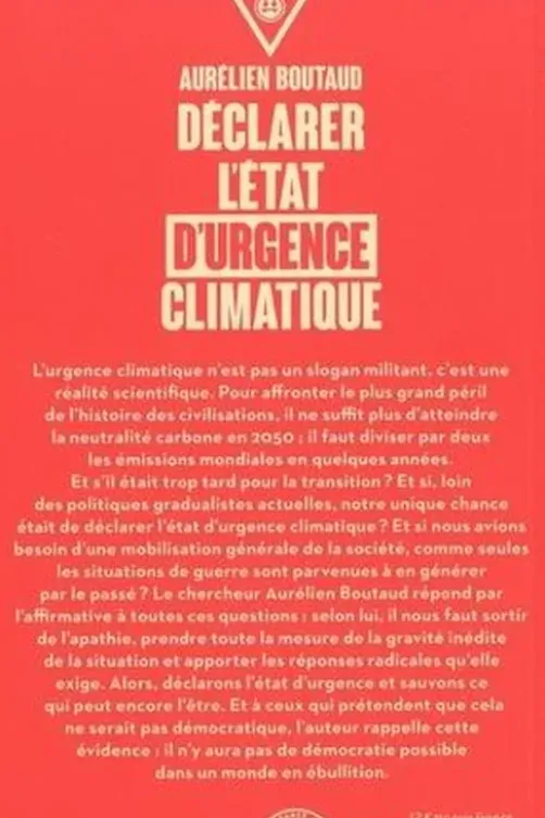 Déclarer l'état d'urgence climatique. Et s'il était trop tard pour la transition, Aurélien Boutaud