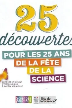25 découverts pour les 25 ans de la fête de la science, Inconnu