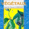 Découvrez les laits végétaux, Chantal Clergeaud
