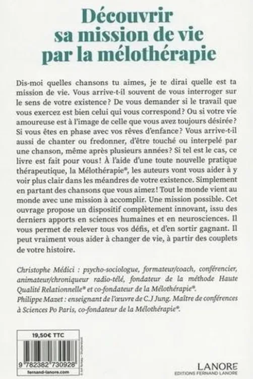 Découvrir sa mission de vie par la mélothérapie, Christophe Médici
