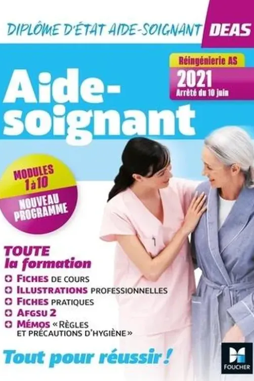 DEAS Diplôme d'Etat d'aide-soignant. Toute la formation, modules de 1 à 10 + AFGSU 2, 4e édition, Kamel Abbadi