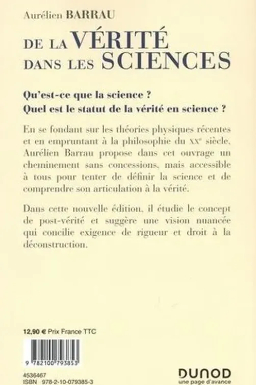 De la vérité dans les sciences, Aurélien Barrau